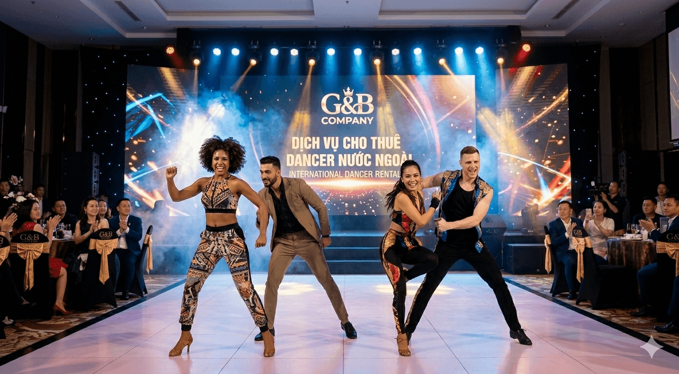 Nhóm Dancer nước ngoài trình diễn Gala Dinner
